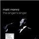 Matt Monro - The Singer's Singer